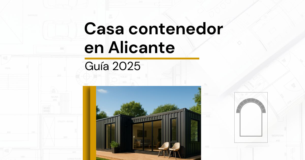 casa-contenedor-en-alicante-guia-2025